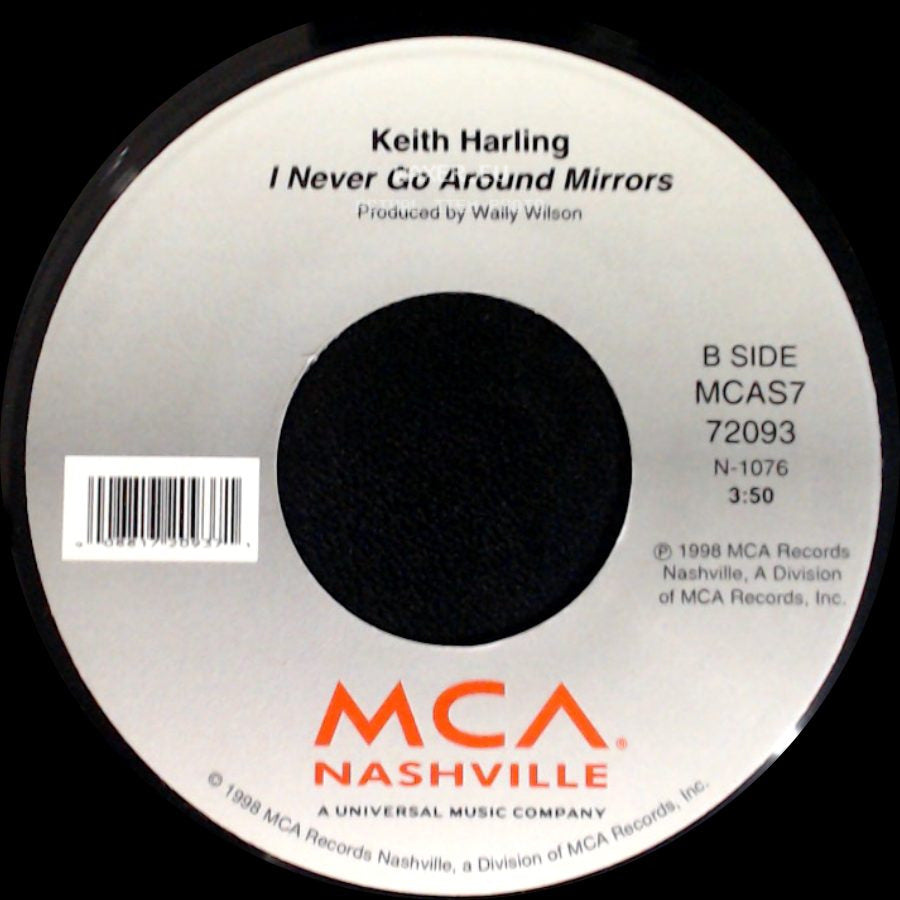 Keith Harling - There Goes The Neighborhood / I Never Go Around Mirrors side B