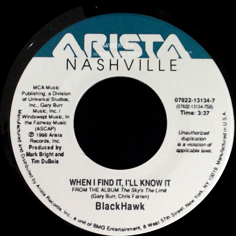 Blackhawk - When I Find It, I'll Know It / There You Have It side A