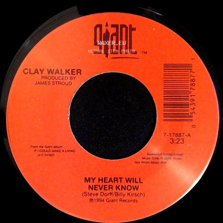 Clay Walker - My Heart Will Never Know / Money Ain't Everything side A