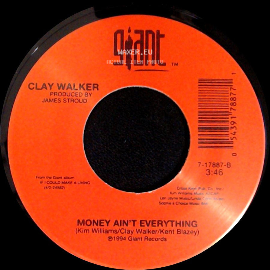 Clay Walker - My Heart Will Never Know / Money Ain't Everything side B