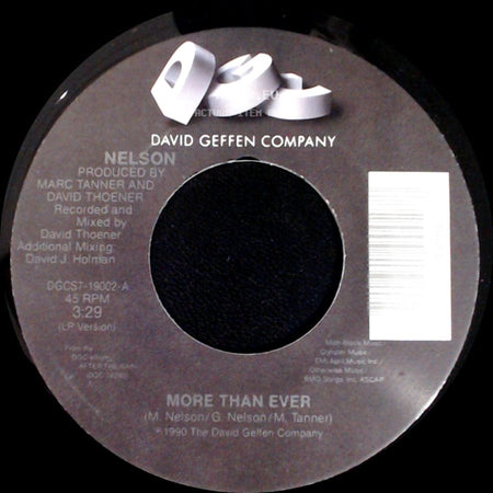 Nelson - More Than Ever / Keep One Heart side A