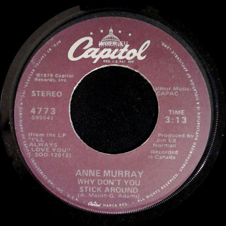 Anne Murray - Why Don't You Stick Around / Broken Hearted Me side A