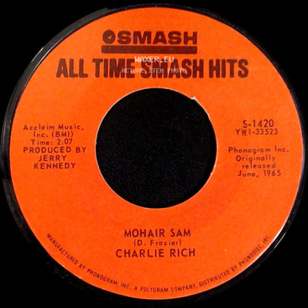 Charlie Rich / Roger Miller - Mohair Sam / Little Green Apples side A