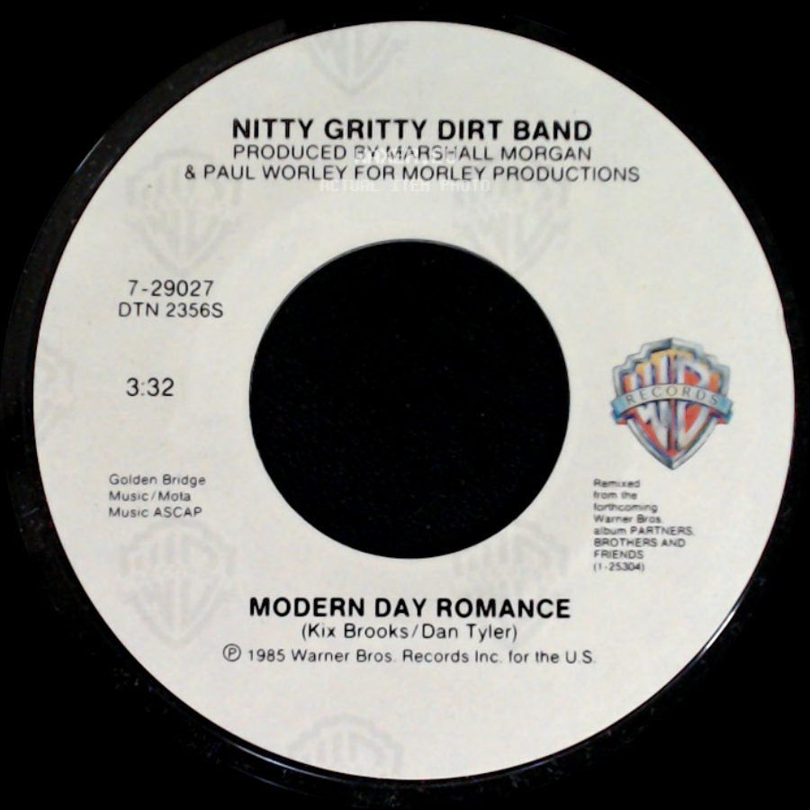 Nitty Gritty Dirt Band - Modern Day Romance / Queen Of The Road side A