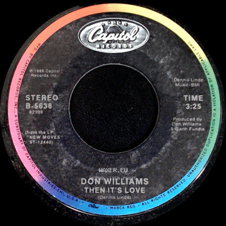Don Williams - Then It's Love / It's About Time side A