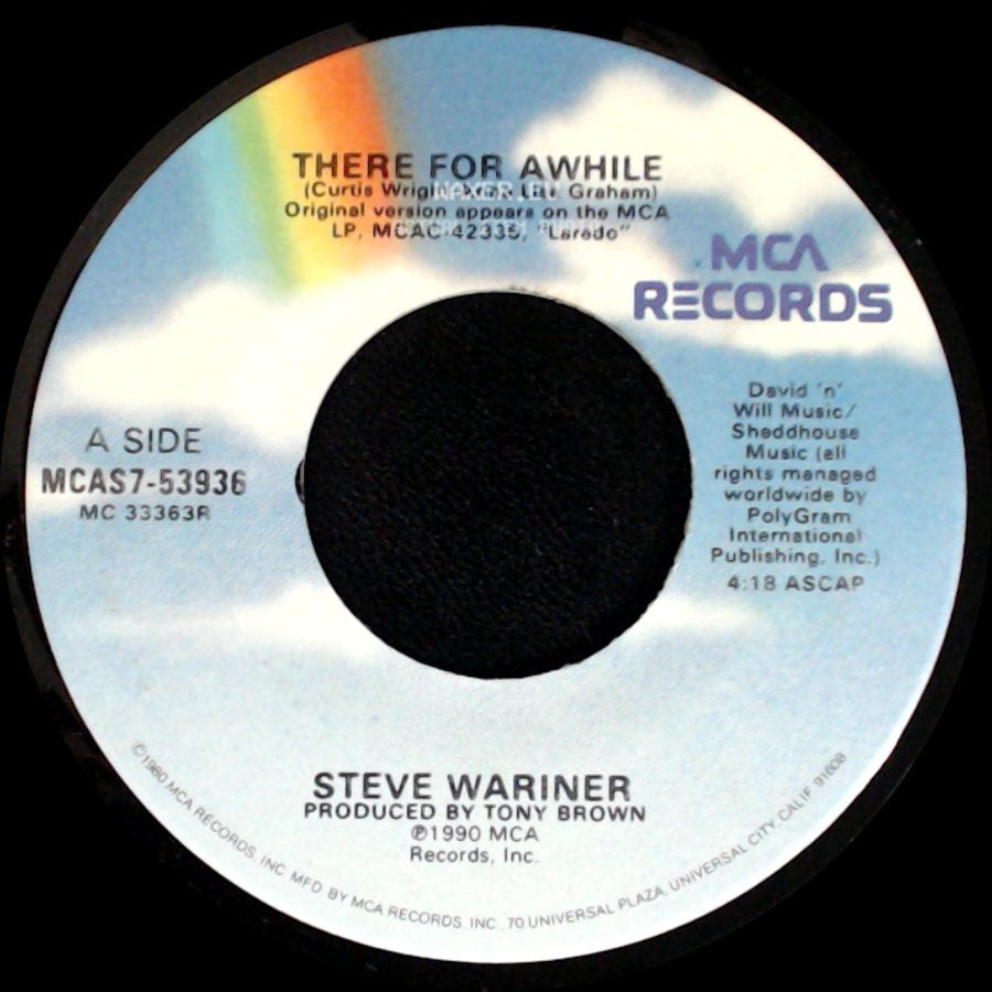 Steve Wariner - There For Awhile / Why Do The Heroes Die So Young side A