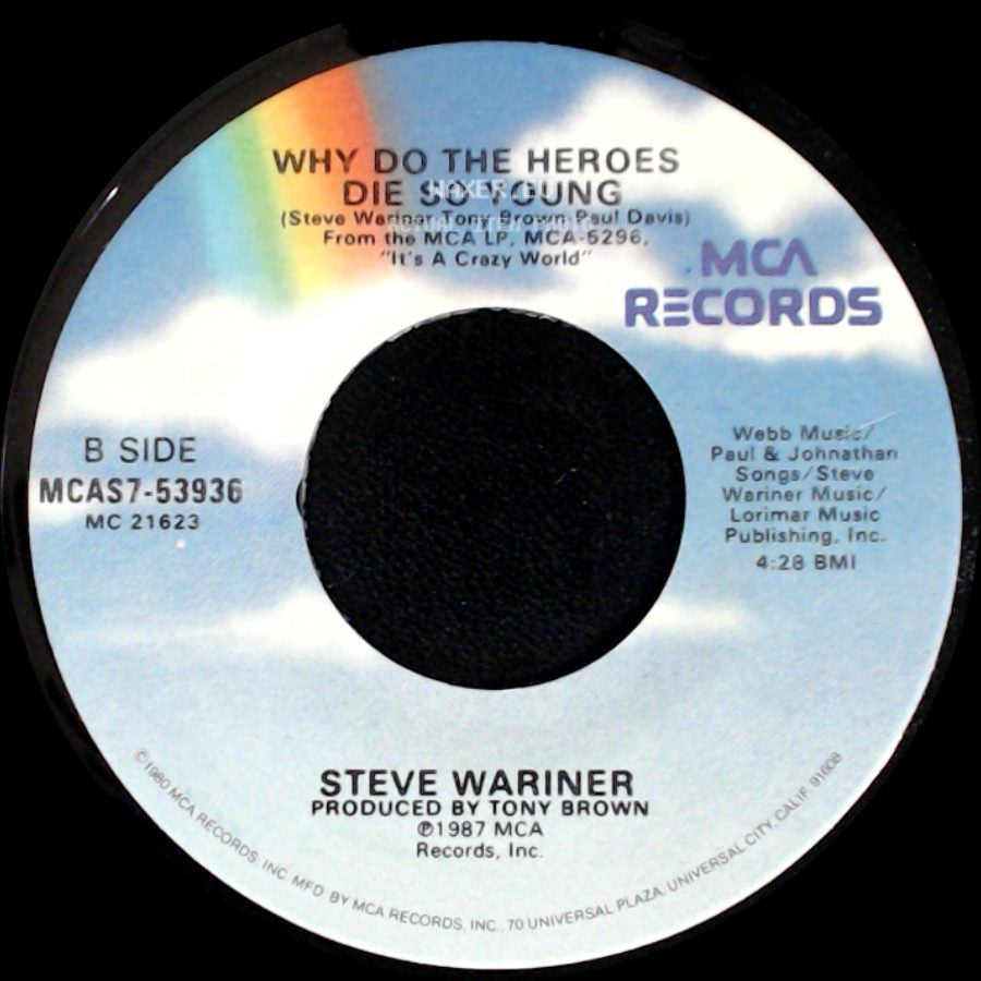 Steve Wariner - There For Awhile / Why Do The Heroes Die So Young side B