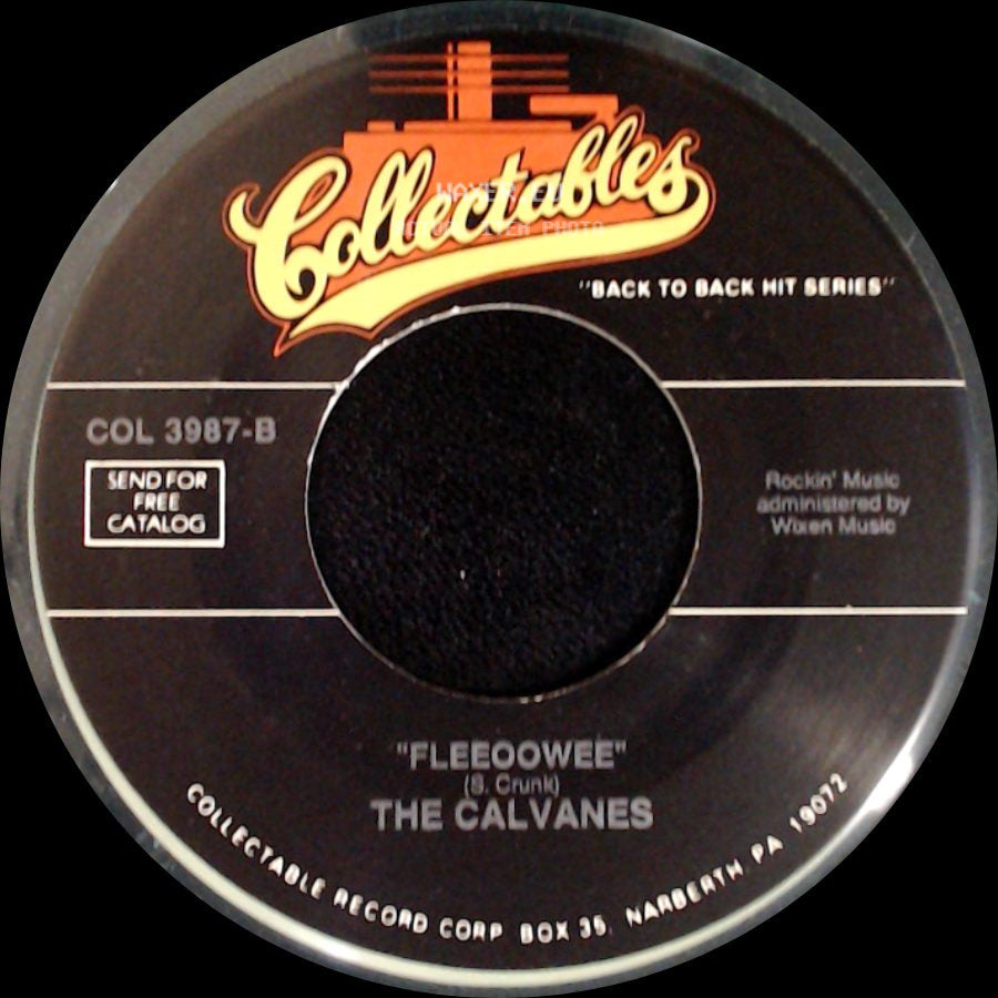 The Fabulous Pearls / The Calvanes - My Heart's Desire / Fleeoowee side B