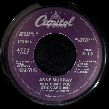 Anne Murray - Why Don't You Stick Around / Broken Hearted Me side A