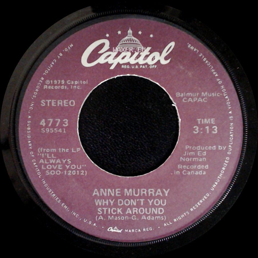 Anne Murray - Why Don't You Stick Around / Broken Hearted Me side A