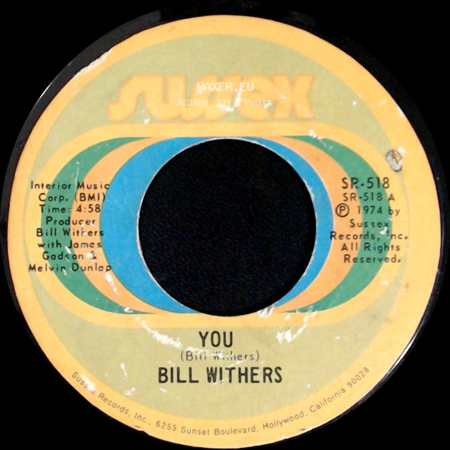 Bill Withers - You / Stories side A