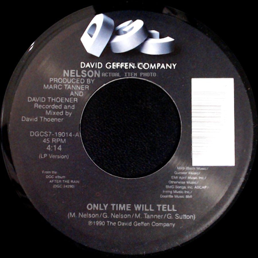 Nelson - Only Time Will Tell / (Can't Live Without Your) Love And Affection side A