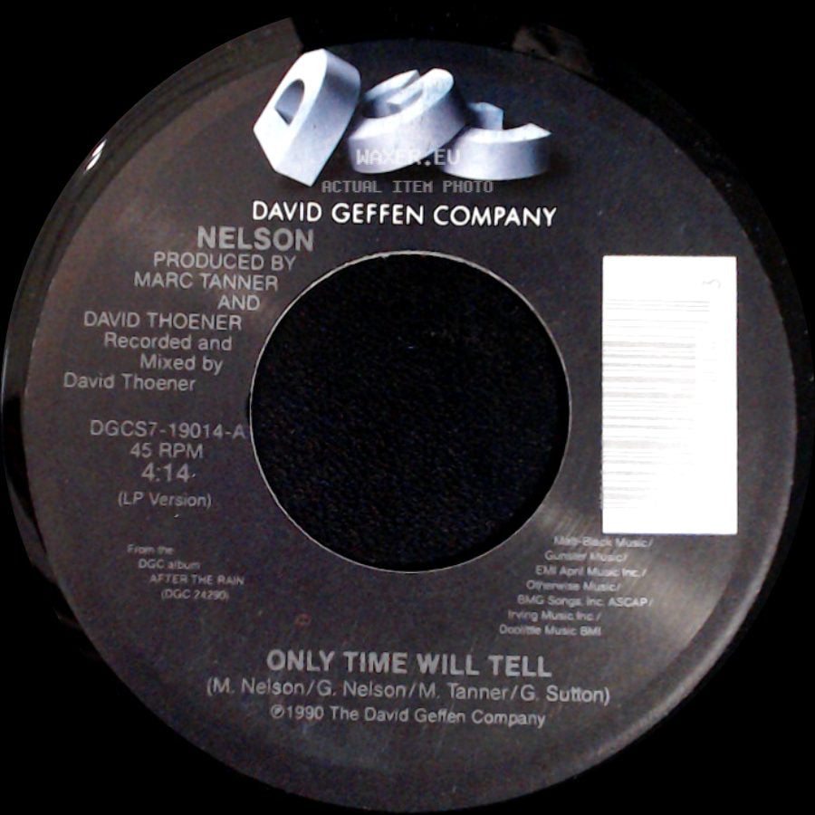 Nelson - Only Time Will Tell / (Can't Live Without Your) Love And Affection side A