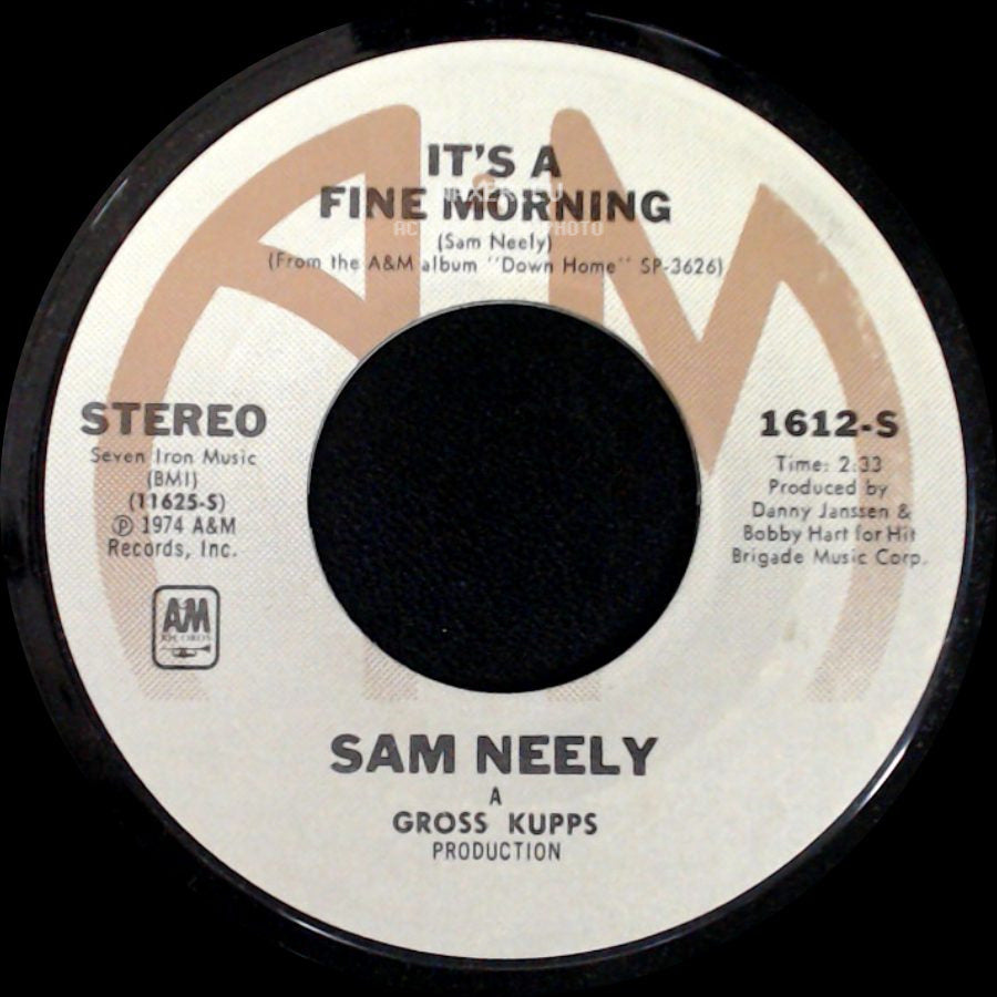 Sam Neely - You Can Have Her / It's A Fine Morning side B
