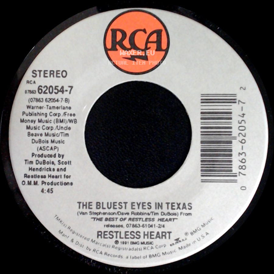 Restless Heart - The Bluest Eyes In Texas / Familiar Pain side A