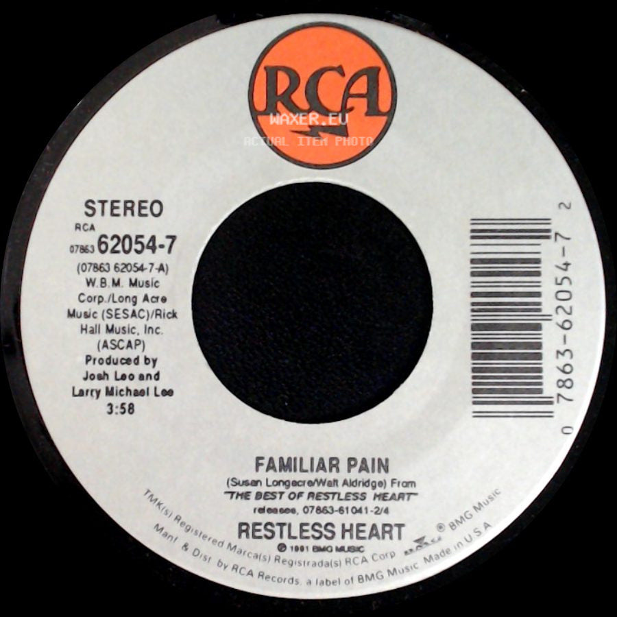 Restless Heart - The Bluest Eyes In Texas / Familiar Pain side B