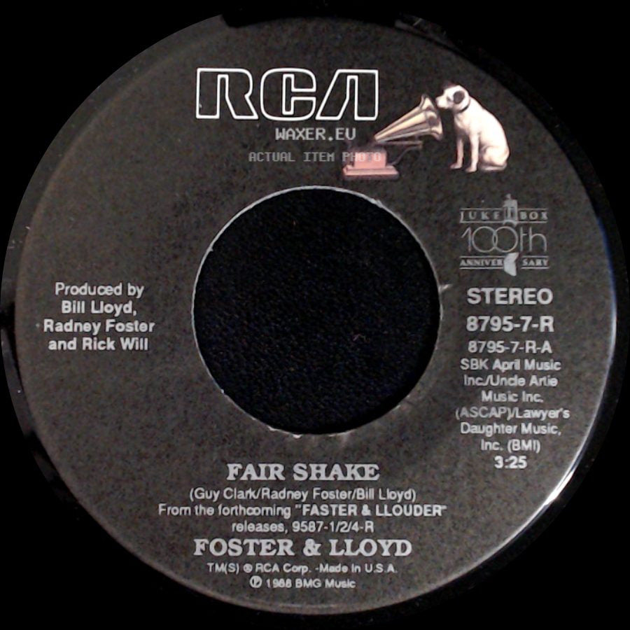 Foster & Lloyd - After I'm Gone / Fair Shake side B