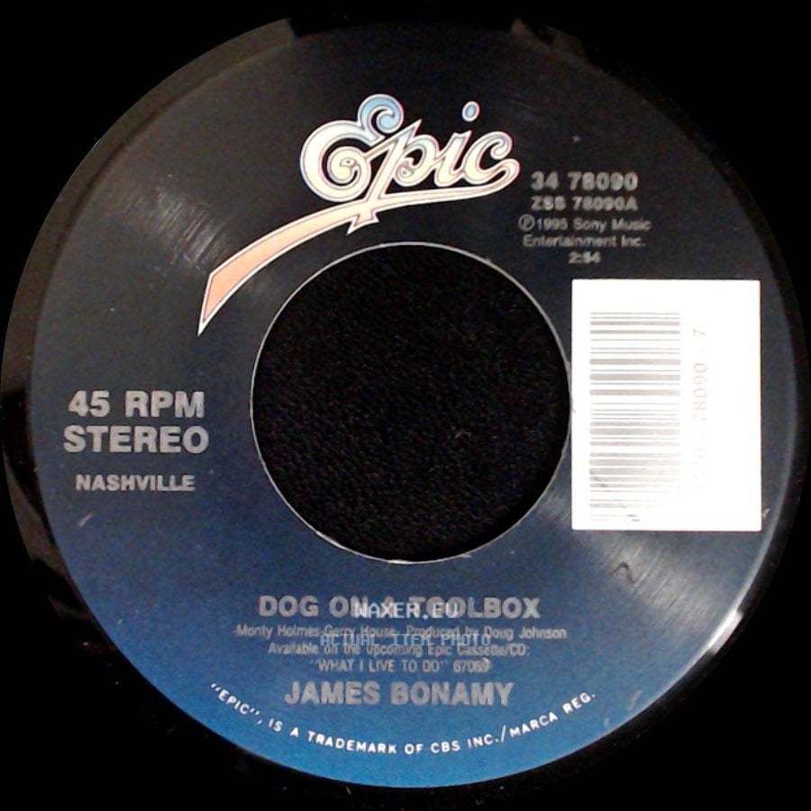 James Bonamy - She's Got A Mind Of Her Own / Dog On A Toolbox side B