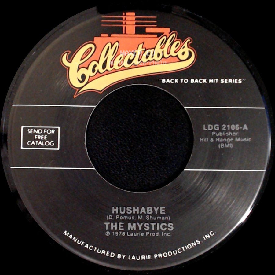 The Mystics / The Passions - Hushabye / Gloria side A