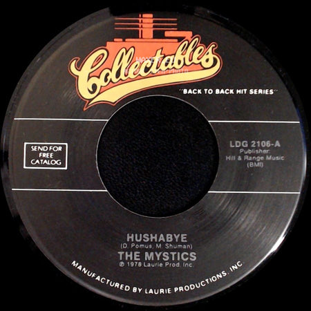 The Mystics / The Passions - Hushabye / Gloria side A