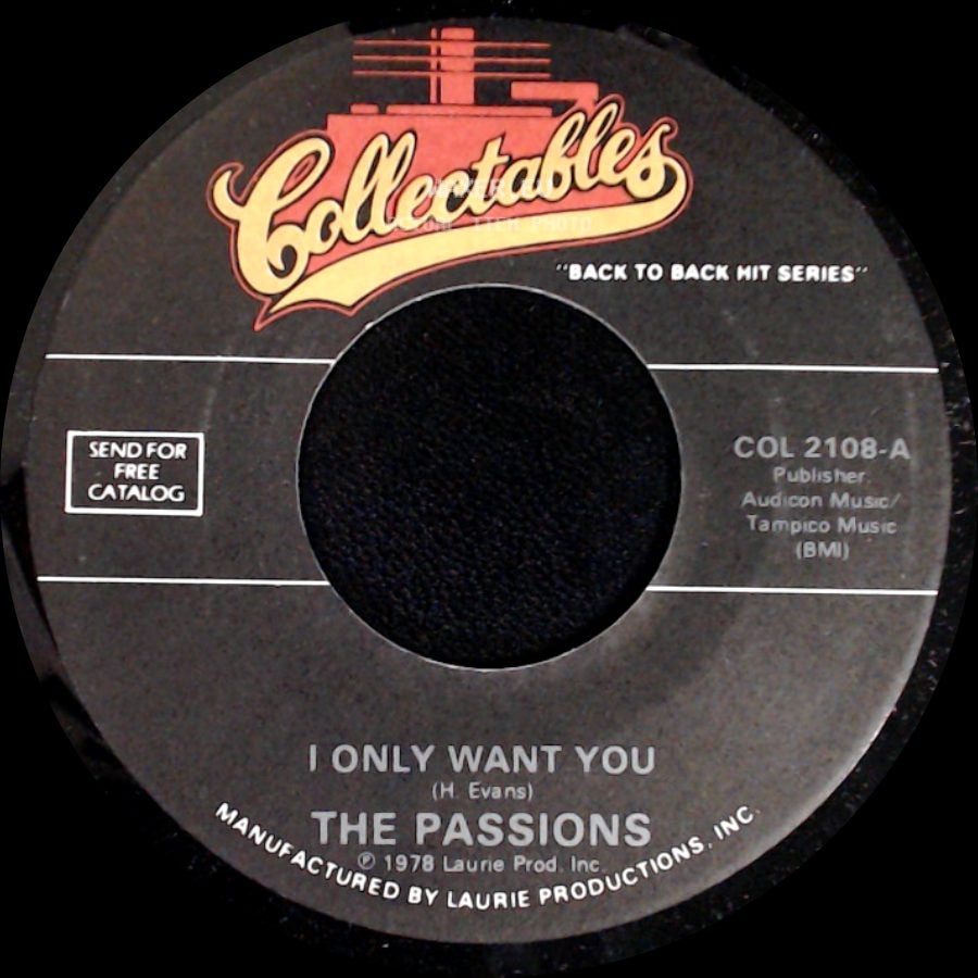 The Passions / The Mystics - I Only Want You / The White Cliffs Of Dover side A