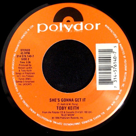Toby Keith - Does That Blue Moon Ever Shine On You / She's Gonna Get It side B