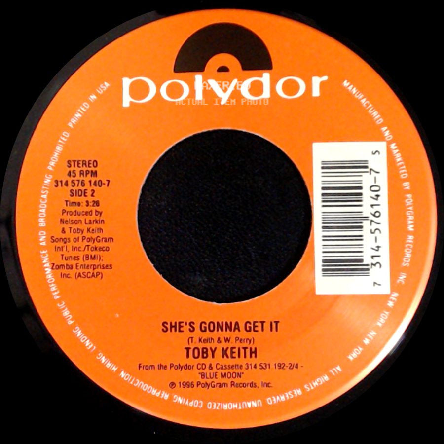 Toby Keith - Does That Blue Moon Ever Shine On You / She's Gonna Get It side B