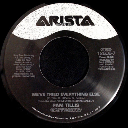 Pam Tillis - We've Tried Everything Else / Do You Know Where Your Man Is side A