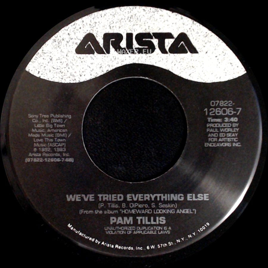 Pam Tillis - We've Tried Everything Else / Do You Know Where Your Man Is side A