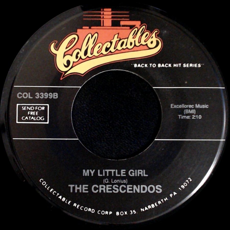 The Crescendos - Oh Julie / My Little Girl side B