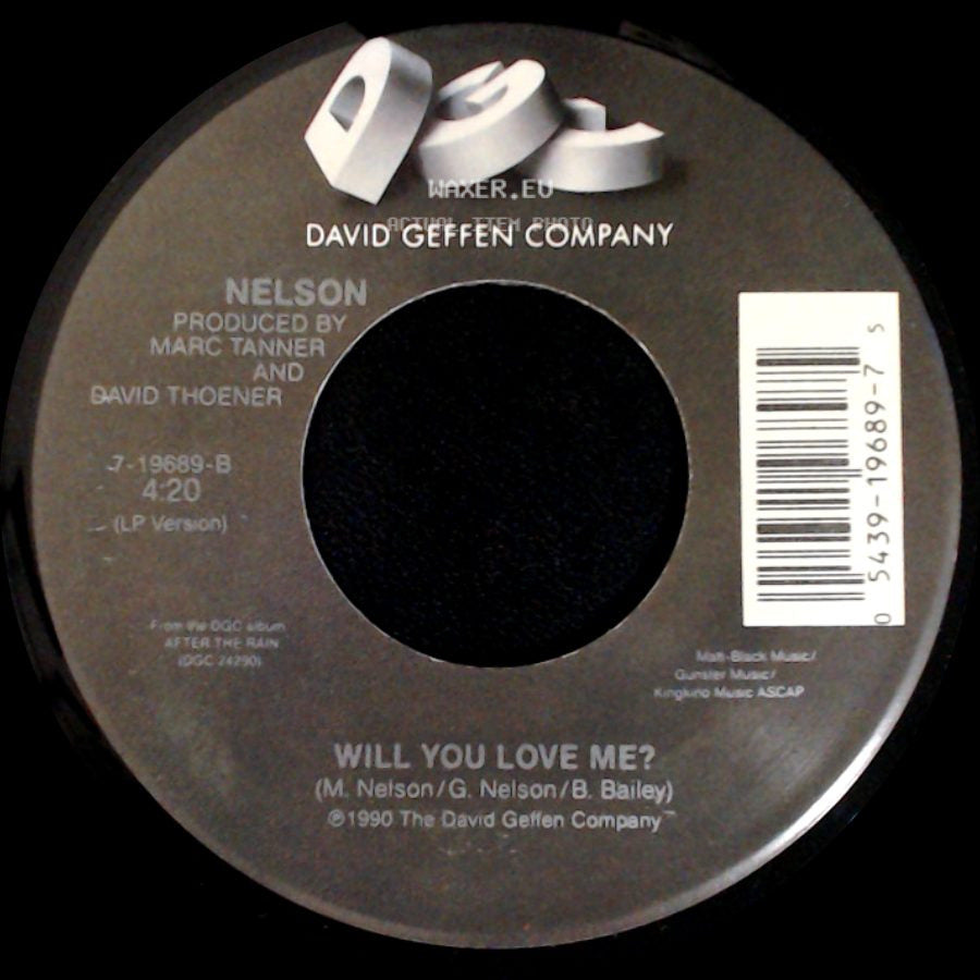 Nelson - (Can't Live Without Your) Love And Affection / Will You Love Me? side B