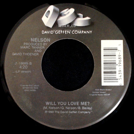 Nelson - (Can't Live Without Your) Love And Affection / Will You Love Me? side B