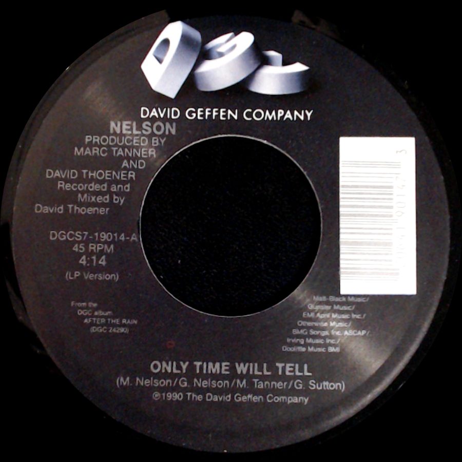 Nelson - Only Time Will Tell / (Can't Live Without Your) Love And Affection side A