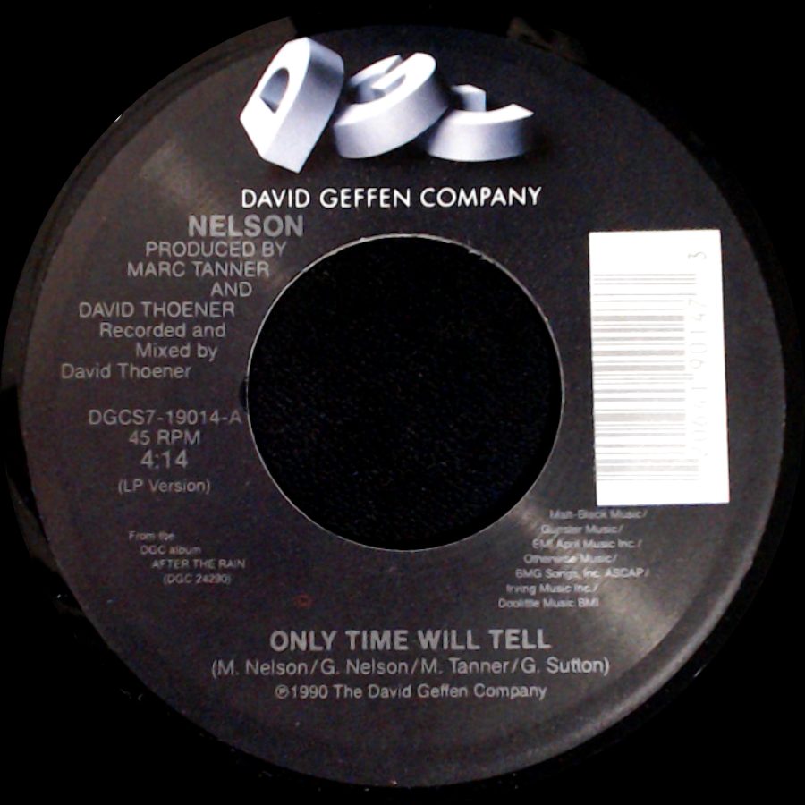 Nelson - Only Time Will Tell / (Can't Live Without Your) Love And Affection side A