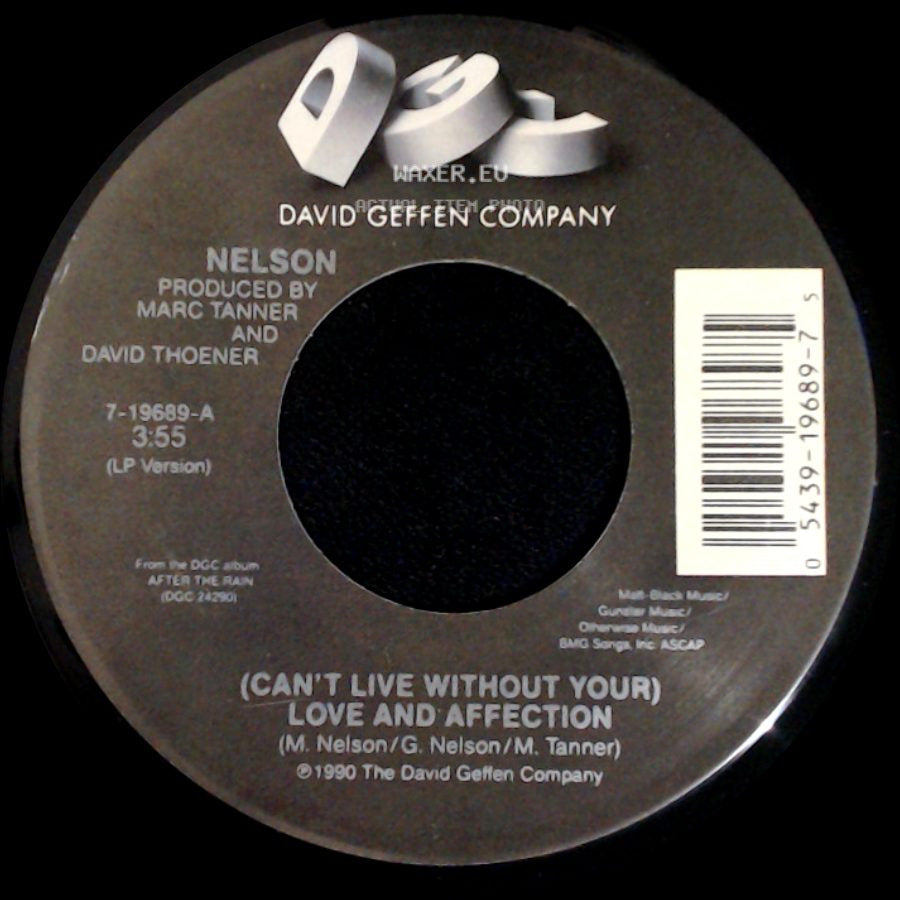 Nelson - (Can't Live Without Your) Love And Affection / Will You Love Me? side A
