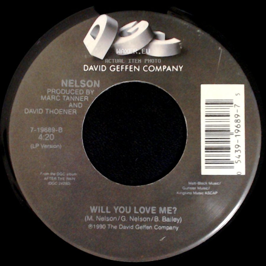 Nelson - (Can't Live Without Your) Love And Affection / Will You Love Me? side B
