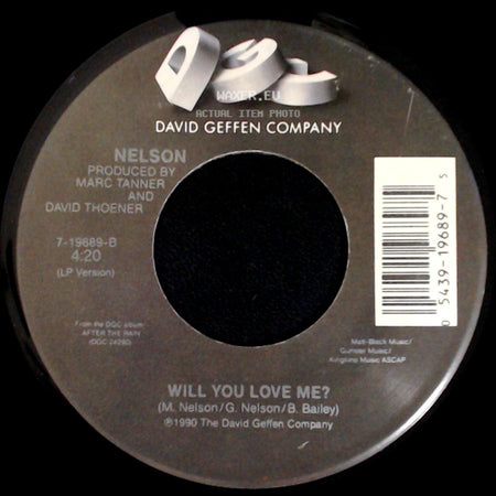Nelson - (Can't Live Without Your) Love And Affection / Will You Love Me? side B