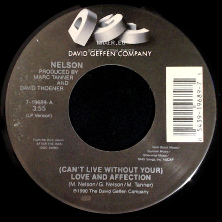Nelson - (Can't Live Without Your) Love And Affection / Will You Love Me? side A