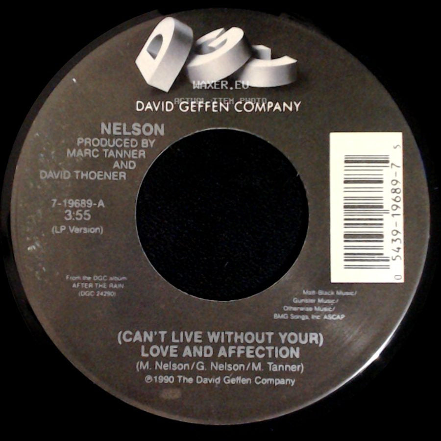 Nelson - (Can't Live Without Your) Love And Affection / Will You Love Me? side A