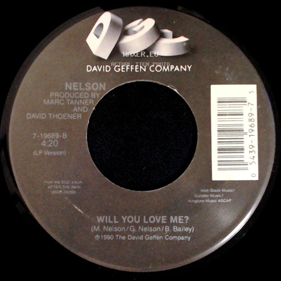 Nelson - (Can't Live Without Your) Love And Affection / Will You Love Me? side B