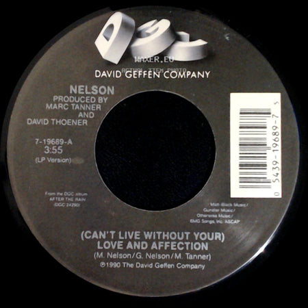 Nelson - (Can't Live Without Your) Love And Affection / Will You Love Me? side A