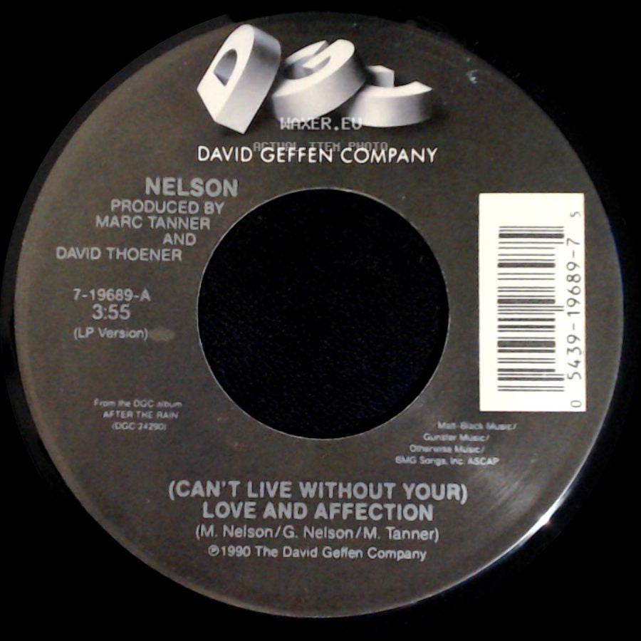 Nelson - (Can't Live Without Your) Love And Affection / Will You Love Me? side A