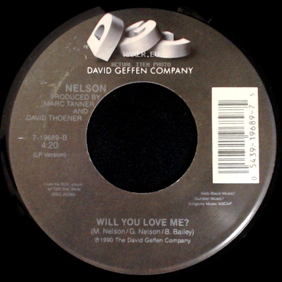 Nelson - (Can't Live Without Your) Love And Affection / Will You Love Me? side B