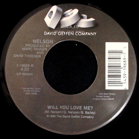 Nelson - (Can't Live Without Your) Love And Affection / Will You Love Me? side B