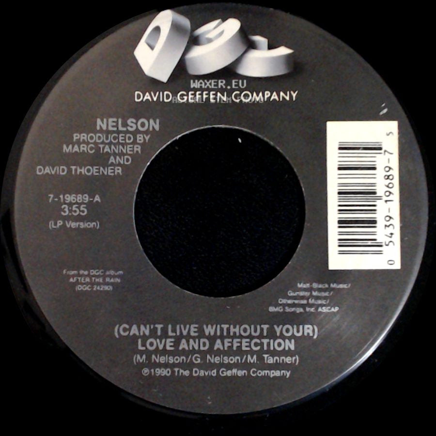 Nelson - (Can't Live Without Your) Love And Affection / Will You Love Me? side A