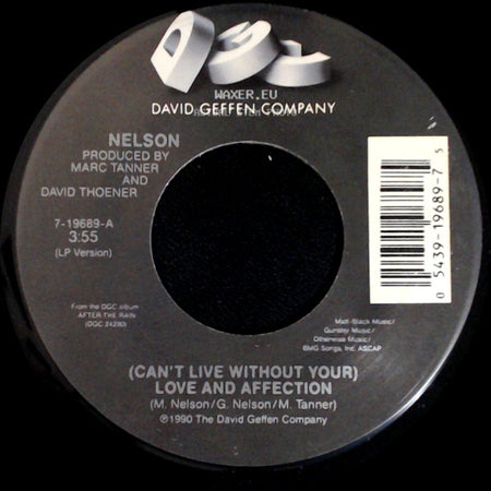 Nelson - (Can't Live Without Your) Love And Affection / Will You Love Me? side A