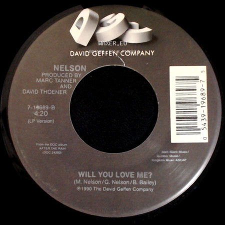Nelson - (Can't Live Without Your) Love And Affection / Will You Love Me? side B