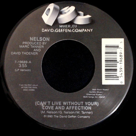 Nelson - (Can't Live Without Your) Love And Affection / Will You Love Me? side A