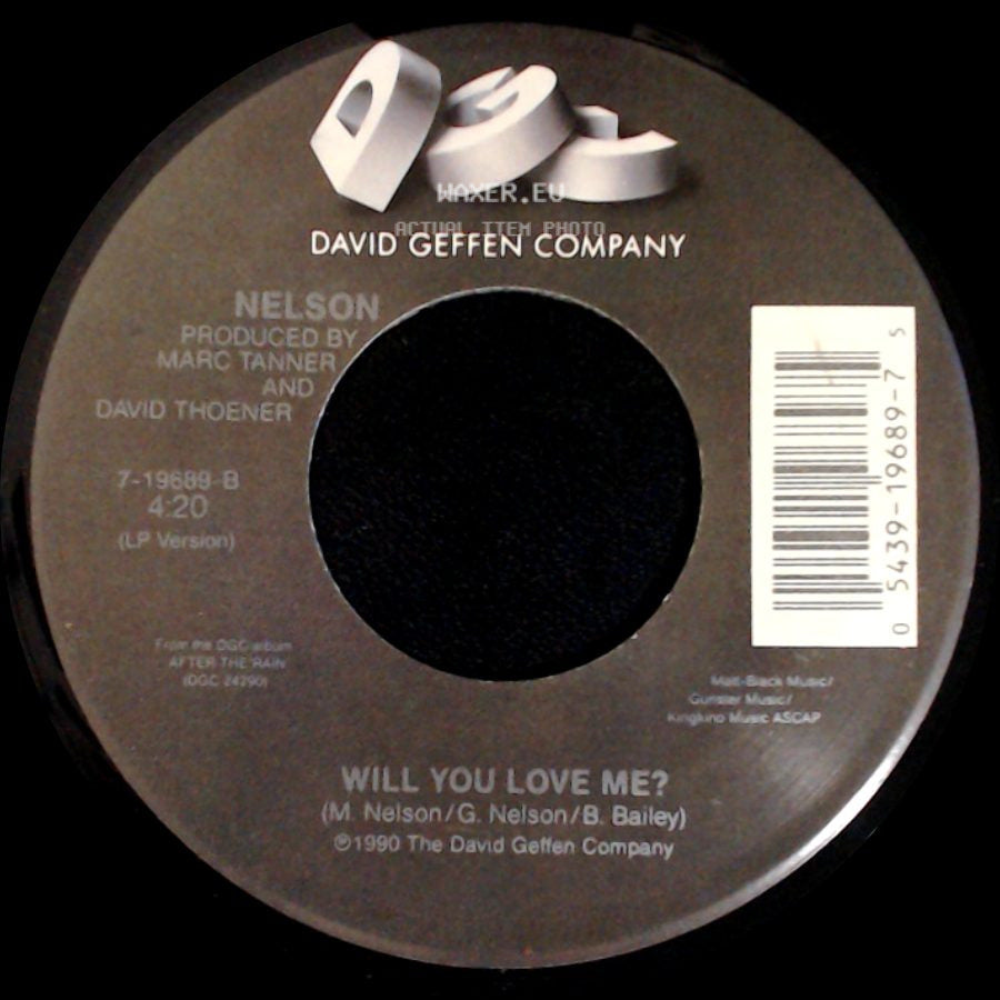 Nelson - (Can't Live Without Your) Love And Affection / Will You Love Me? side B