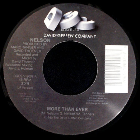 Nelson - More Than Ever / Keep One Heart side A